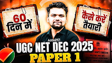 UGC NET Paper 1 | 60 Days Strategy For UGC NET Paper 1 | UGC NET Paper 1 Preparation By Abhishek Sir