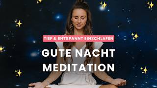 Gute Nacht Meditation: Ruhe finden und entspannt EINSCHLAFEN | 16 Minuten