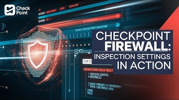 Checkpoint firewall - inspection settings - in Action