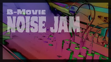 Sci-Fi Noise Jam | B-Movie Vibes | Edge + DS 2