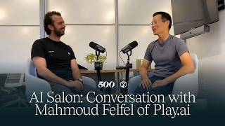 AI Salon Conversation with Mahmoud Felfel of PlayAI