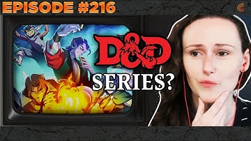 #216. Why are D&D Shows So Hard to Make? (and rarely good!) | Eldritch Lorecast