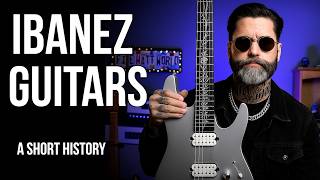 Ibanez Guitars: A Short History