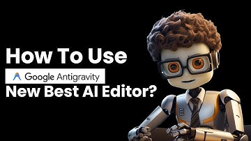 How To Use Google Antigravity | Google Antigravity Tool Explained Simplify Your Work Instantly!