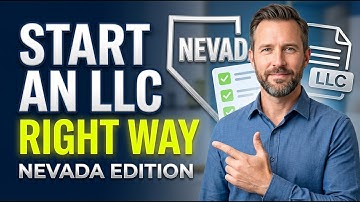 How to Start an LLC the RIGHT Way in 2026 (Nevada Edition)