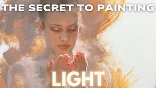 The Secret to Painting LIGHT in Oils (Alla Prima Portraiture)