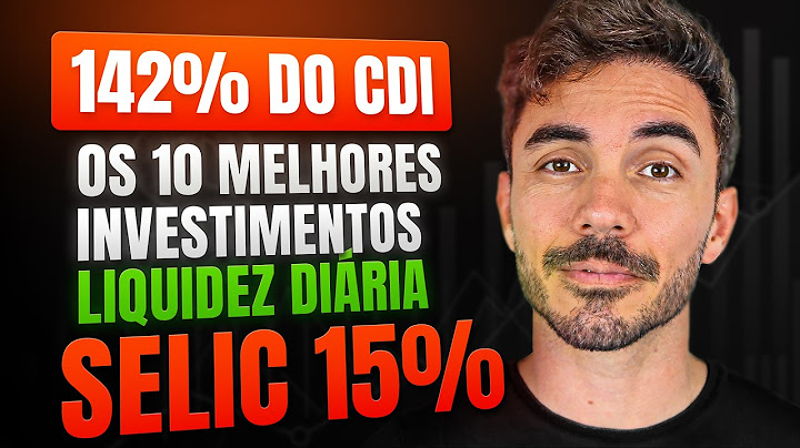URGENTE! SELIC SUBIU PARA 15%: MELHORES INVESTIMENTOS PARA 2025 DA RENDA FIXA! QUAL O MELHOR?