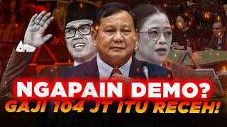 Balik Modal Jadi DPR Butuh 32 Tahun? Gaji 104 JUTA MAH KECIL BRO!! NGAPAIN DEMO?