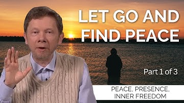 How to Stop Judging and Start Living in Presence | Eckhart Tolle on Peace & Inner Freedom (Part 1)