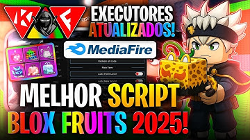 ✅SCRIPT BLOX FRUITS PARA CELULAR PC + EXECUTOR (ANTI BAN) | DELTA ATUALIZADO LINK DIRETO MEDIAFIRE