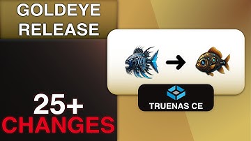 TrueNAS Goldeye Release - 25+ New Changes