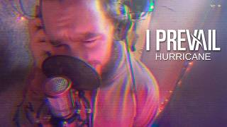 Download lagu I Prevail - Hurricane