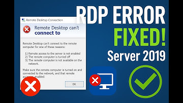 2019 Server RDP Fixing, server rdp error, remote desktop error,