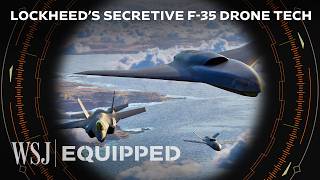 Lockheed Martin Showed Us Their New F-35 Drone Tech | WSJ Equipped