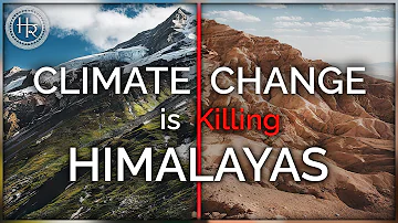 HIMALAYAS UNDER THREAT: The Science of Climate Change and Its Impact