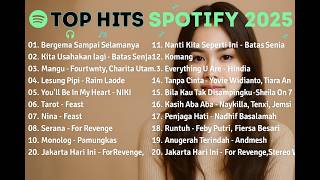 Top Hits Spotify Indonesia 2025 | Top Spotify Indonesia 2025 | Lagu Hits Spotify 2025 | Lagu Terbaru
