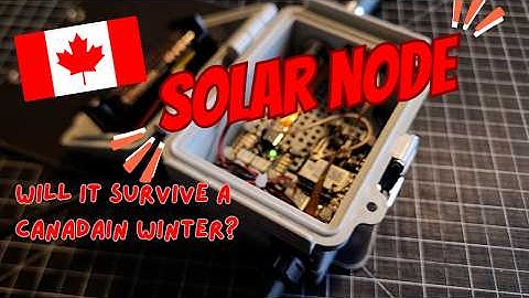 Building a Winter-Proof Solar Meshtastic Node for Canada’s Harshest Weather!