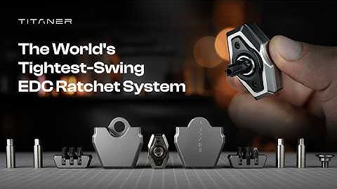 Meet the Titaner EDC Ratchet System — engineered for impossible spaces and micro-precision.