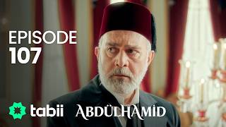 Abdülhamid Episode 107